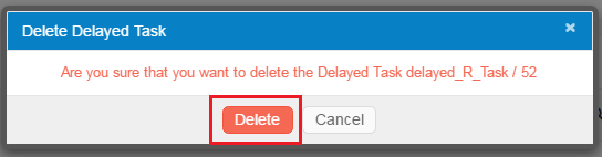 ../_images/delayedTaskDelete2.png